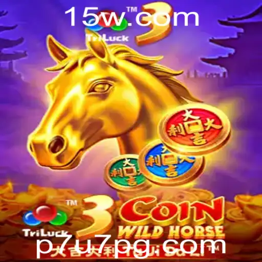 Descubra o Fascinante Jogo 3CoinWildHorse: Um Mergulho nas Regras e Estratégias